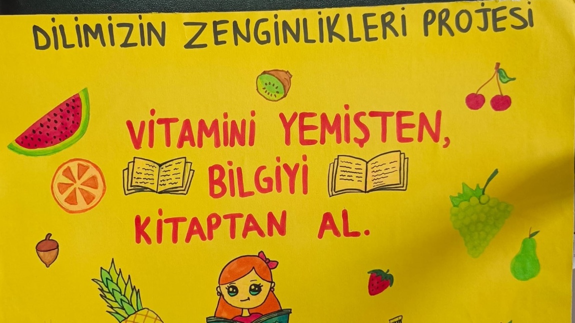 DİLİMİZİN ZENGİNLİKLERİ PROJESİ ETKİNLİĞİ